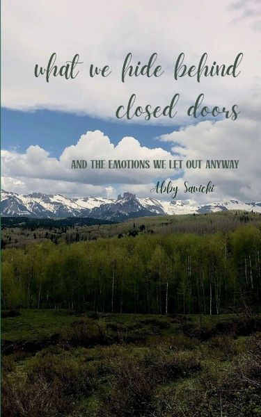 What we hide behind closed doors