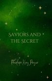 Saviors And The Secret Saviors And The Secret