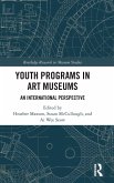 Youth Programs in Art Museums
