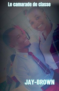Le camarade de classe - Jaybrown