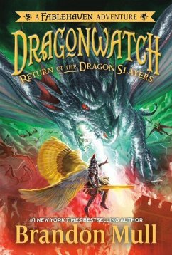 Return of the Dragon Slayers - Mull, Brandon Return of the Dragon Slayers - Mull, Brandon