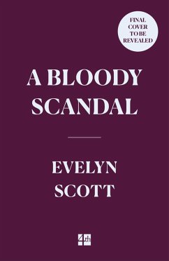 A Bloody Scandal - Scott, Evelyn