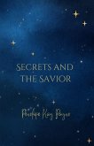 Secrets And The Savior