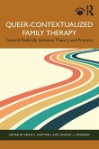 Queer-Contextualized Family Therapy