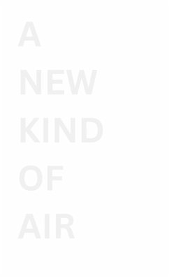 A New Kind Of Air - Fry, Andrew Lloyd; Tbd