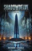 Shadowdelve, Immersion Oscura, Libro Dos Shadowdelve, Immersion Oscura, Libro Dos