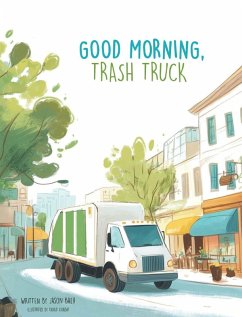 Cover Good Morning, Trash Truck