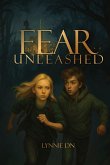 Fear Unleashed