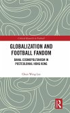 Globalization and Football Fandom