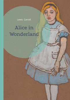 Alice in Wonderland - Carroll, Lewis