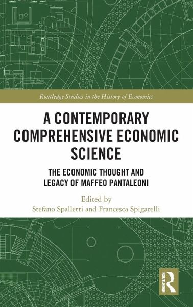A Contemporary Comprehensive Economic Science