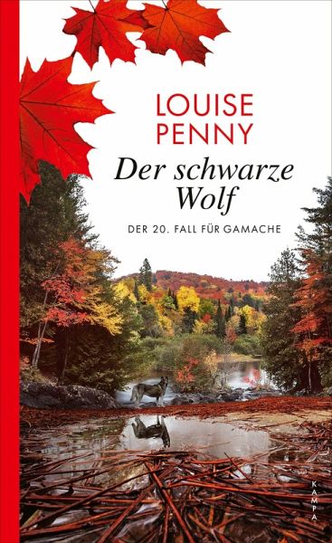 Der schwarze Wolf / Armand Gamache Bd.20 Der schwarze Wolf / Armand Gamache Bd.20