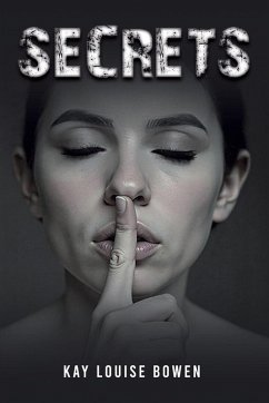 Secrets - Bowen, Kay Louise