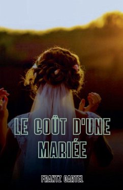 Le coût d'une mariée - Cartel, Frantz