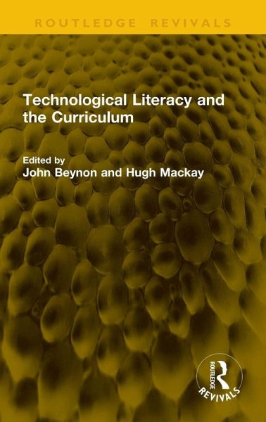 Technological Literacy and the Curriculum Technological Literacy and the Curriculum