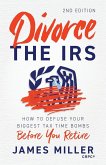 Divorce the IRS