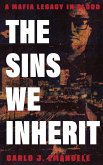 The Sins We Inherit The Sins We Inherit