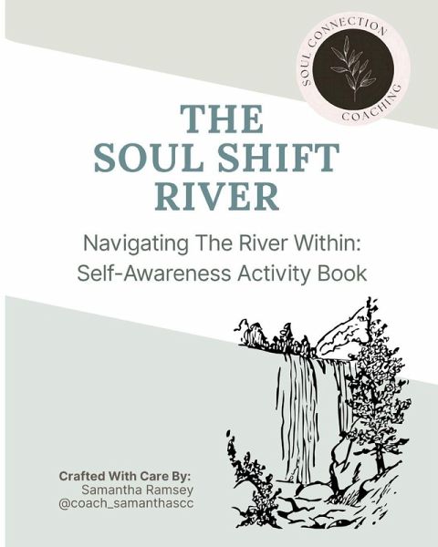 The Soul Shift River The Soul Shift River
