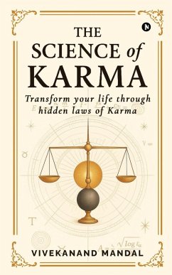 The Science of Karma - Vivekanand Mandal The Science of Karma - Vivekanand Mandal