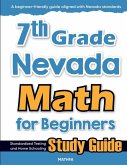 7th Grade Nevada Math for Beginners 7th Grade Nevada Math for Beginners