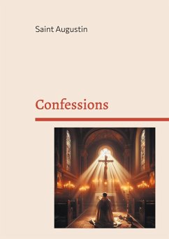Confessions - Augustin, Saint