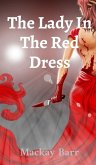 The Lady In The Red Dress
