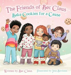 Cover The Friends of Bec Claus Bake Cookies for a Cause