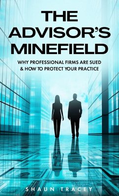 THE ADVISOR'S MINEFIELD - Tracey, Shaun THE ADVISOR'S MINEFIELD - Tracey, Shaun