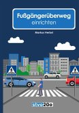 Fußgängerüberweg einrichten