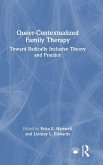 Queer-Contextualized Family Therapy
