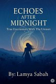 Echoes After Midnight Echoes After Midnight