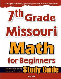 7th Grade Missouri Math for Beginners - Eslamian, Hamid