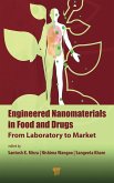 Engineered Nanomaterials in Food and Drugs