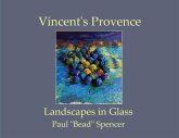 Vincent's Provence - Landscapes in Glass