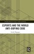 Esports and the World Anti-Doping Code - Bild 1