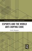 Esports and the World Anti-Doping Code