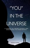 You in the Universe