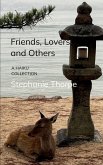 Friends, Lovers, and Others