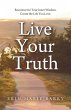 Live Your Truth - Bild 1