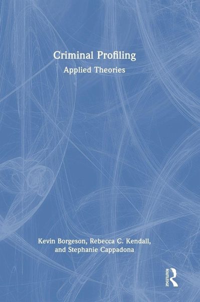 Criminal Profiling Criminal Profiling