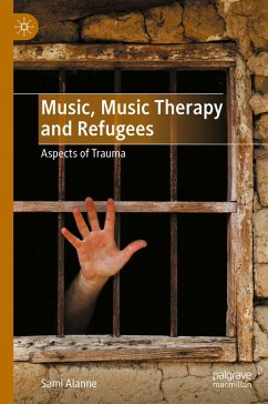Music, Music Therapy and Refugees (eBook, PDF) Cover Music, Music Therapy and Refugees (eBook, PDF)