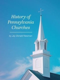 Cover History Of Pennsylvania Churches (eBook, ePUB)