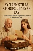 Sy Trek Stille Stories Uit Pa Se Tas (eBook, ePUB)