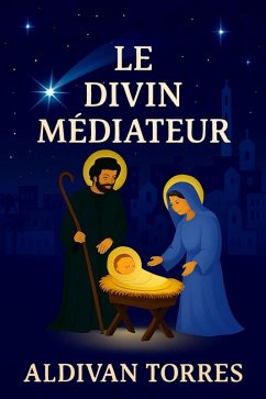Cover Le Divin Médiateur (eBook, ePUB)