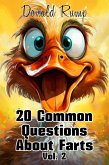 20 Common Questions About Farts Vol. 2 (eBook, ePUB)