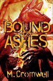 Bound to Ashes (eBook, ePUB) Bound to Ashes (eBook, ePUB)