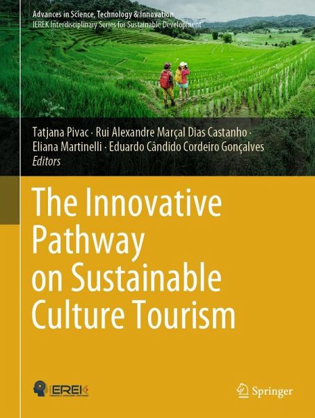 The Innovative Pathway on Sustainable Culture Tourism (eBook, PDF)