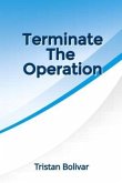 Terminate the operation (eBook, ePUB)