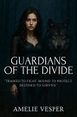 Guardians of the Divide (eBook, ePUB)
