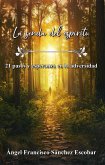 La senda del espíritu: 21 pasos y esperanza en la adversidad (eBook, ePUB)